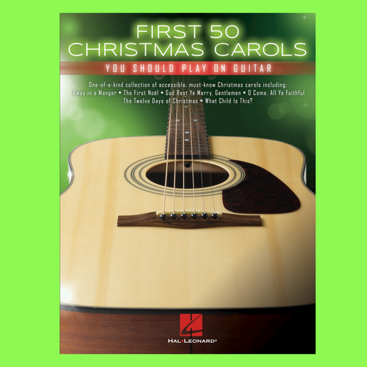 First 50 Christmas Carols You Should Play On Guitar Book