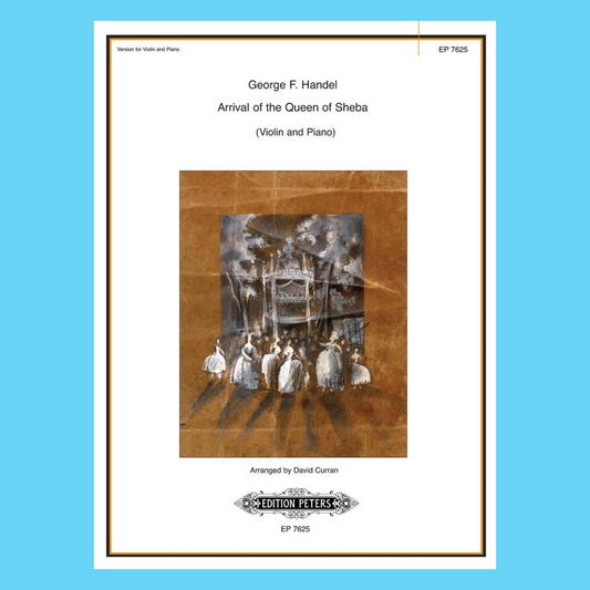 Handel - Arrival Of The Queen Of Sheba Violin with Piano Accompaniment Book