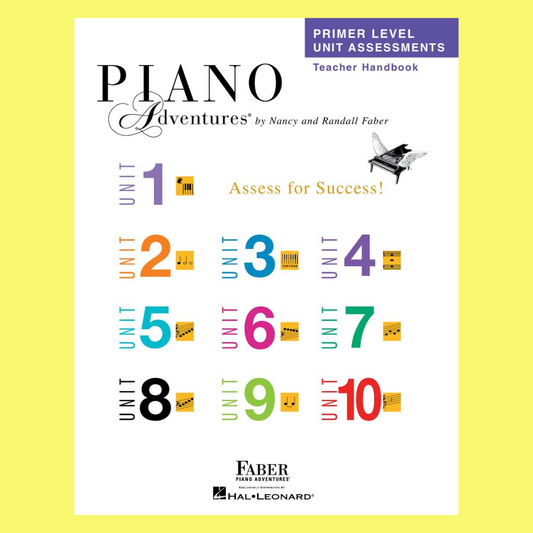 Faber Piano Adventures - Primer Unit Assessment Teacher Handbook