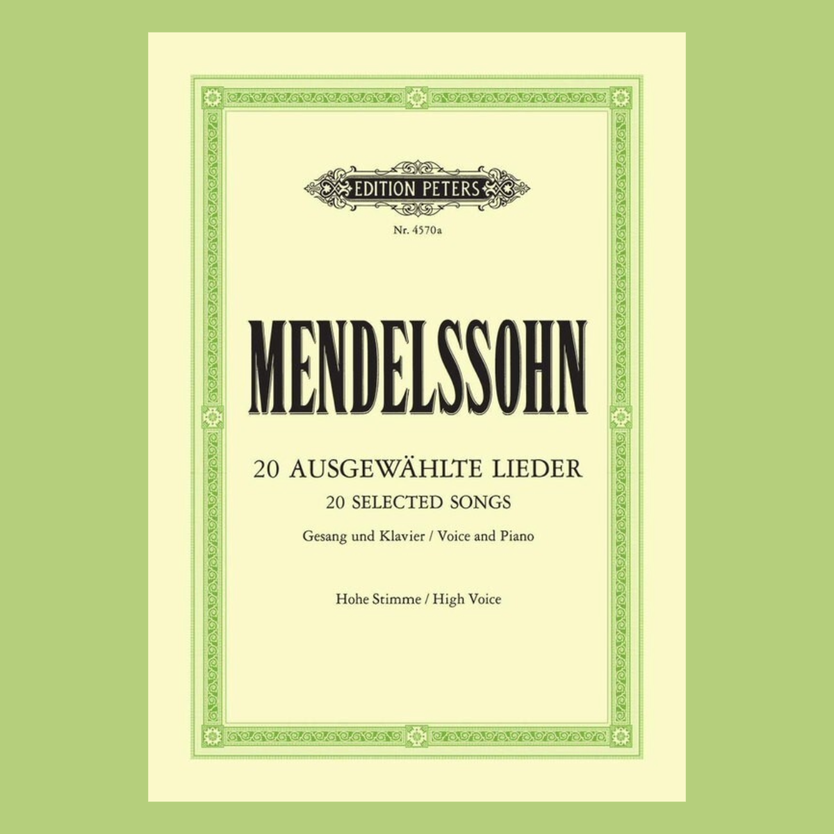 Mendelssohn - 20 Selected Songs - High Voice Book