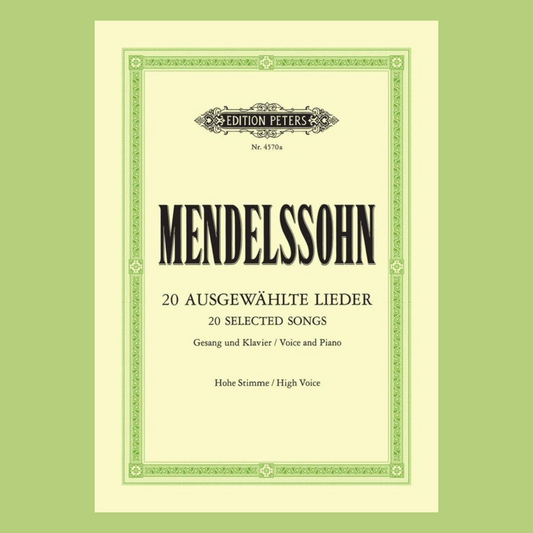 Mendelssohn - 20 Selected Songs - High Voice Book