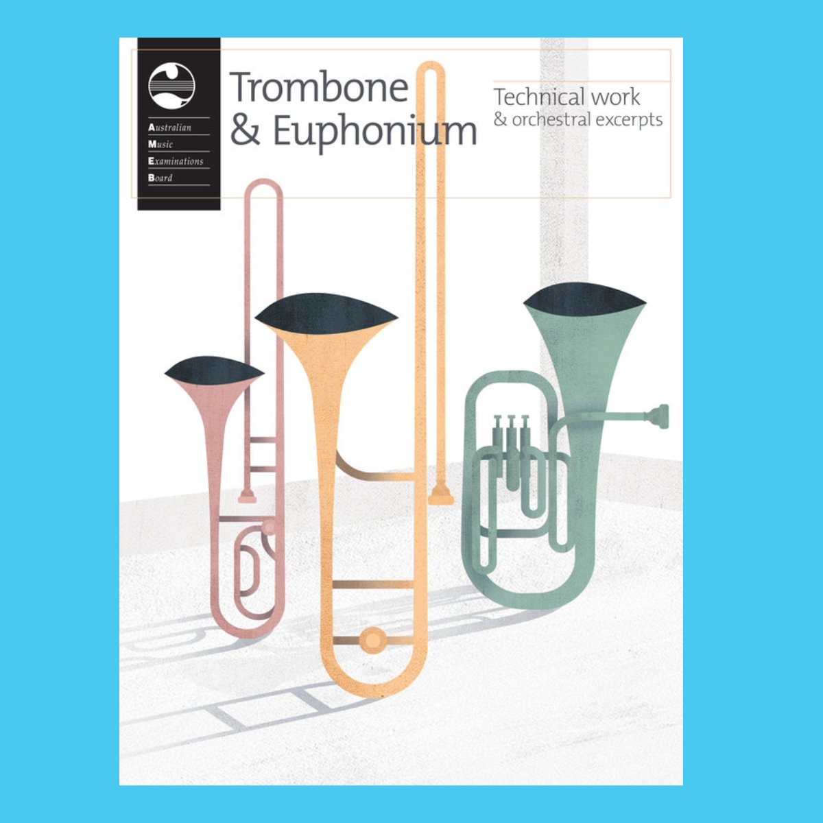 AMEB Trombone & Euphonium - Technical Work Book (2020+)