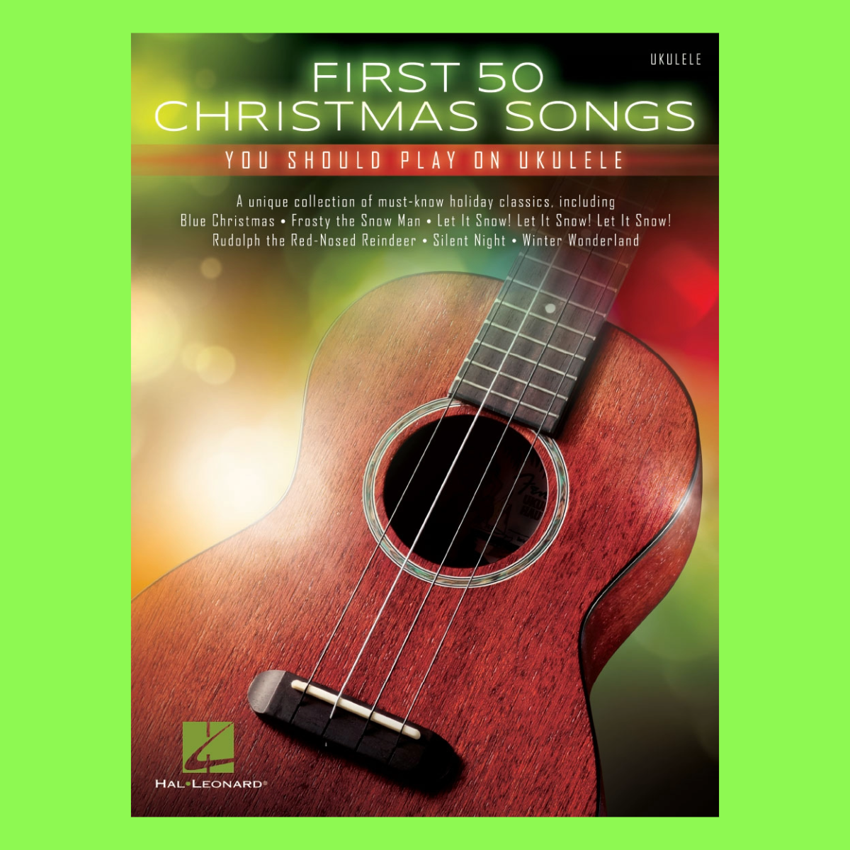 First 50 Christmas Songs Play On Ukulele Book