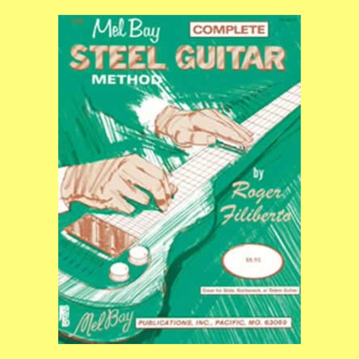 Complete Steel Guitar Method Book