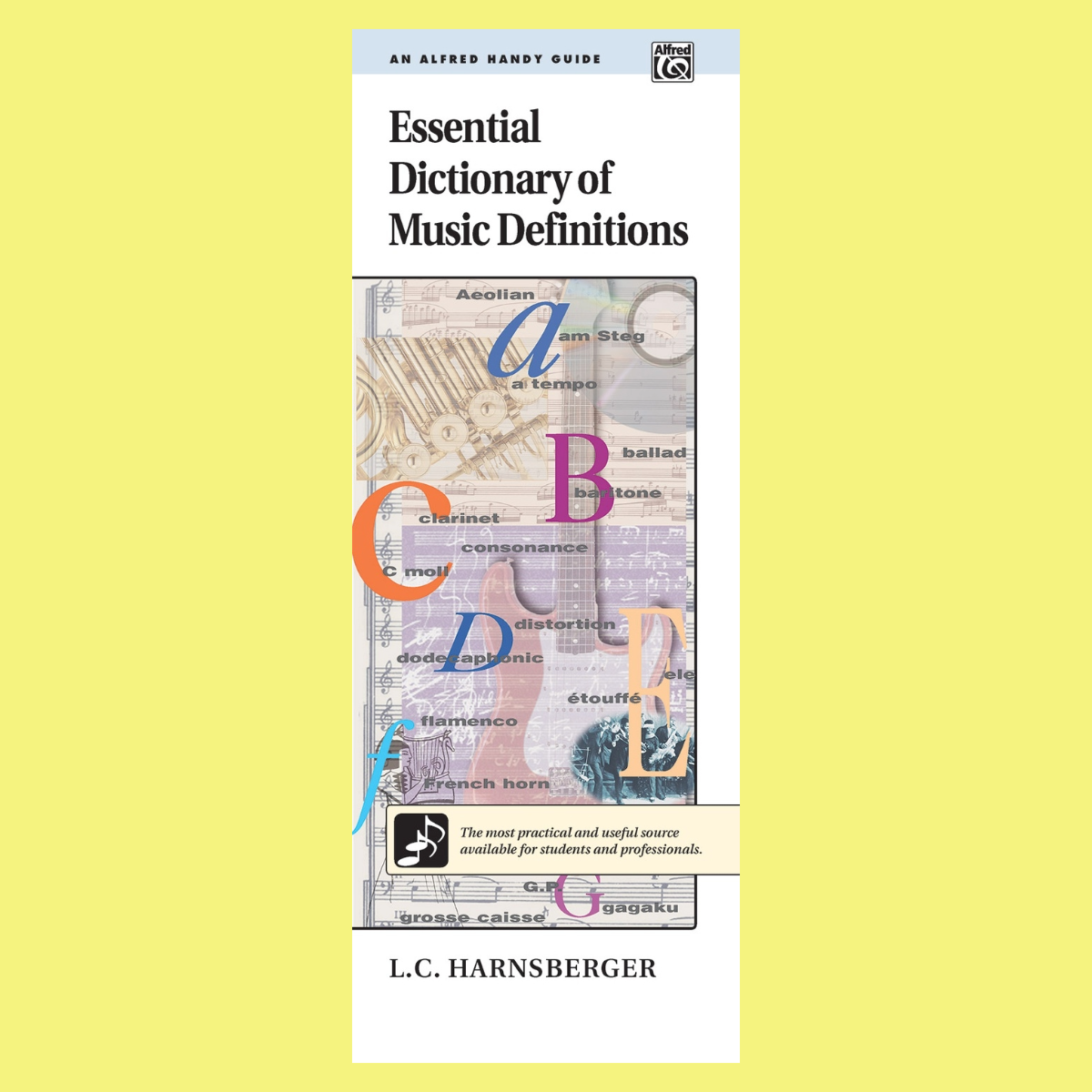 Essential Dictionary Of Music Definitions Book