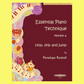 Essential Piano Technique: Hop Skip And Jump Primer A Book