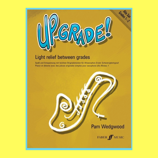 Up Grade - Alto Saxophone Grade 1-2 Book