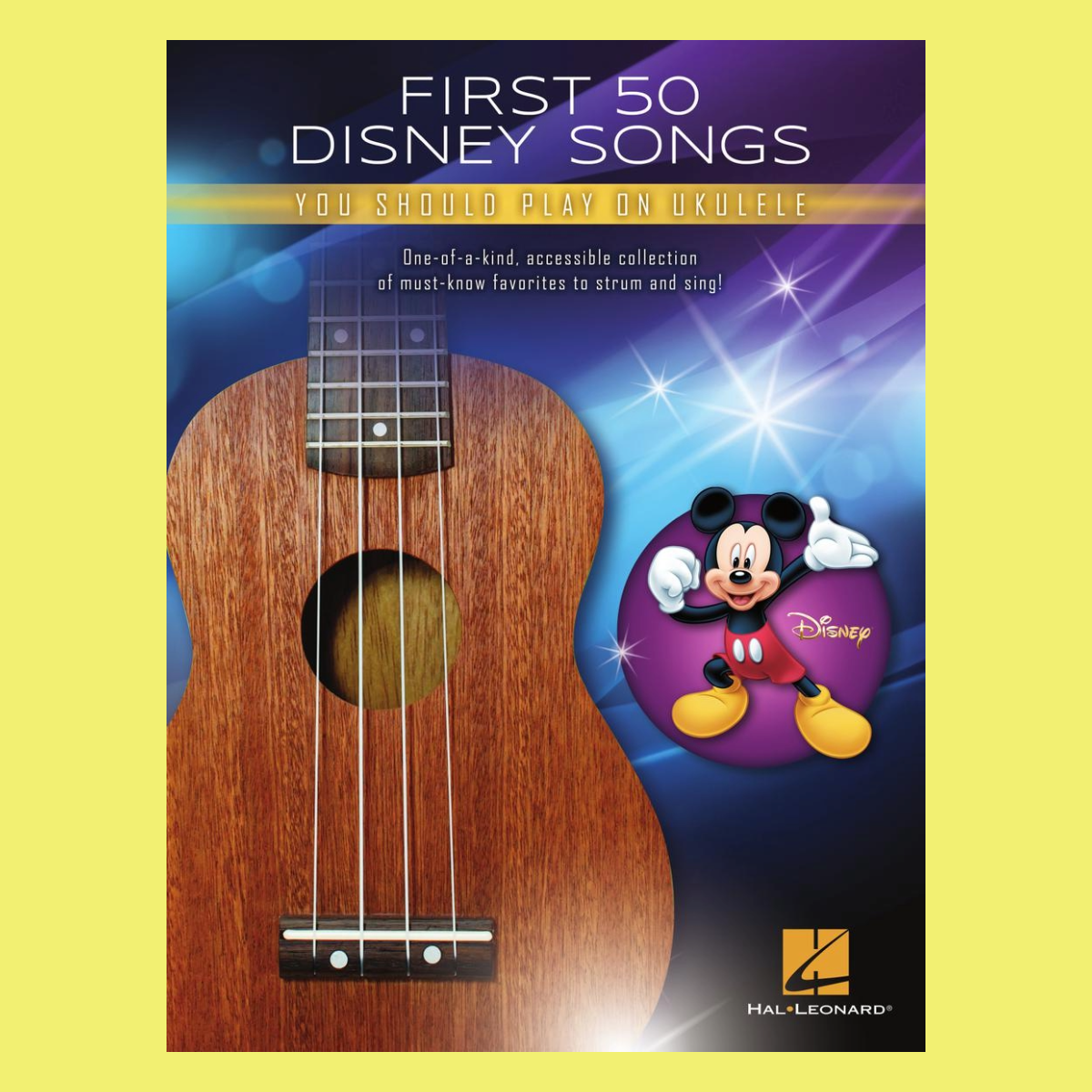 First 50 Disney Songs You Should Play On Ukulele Book