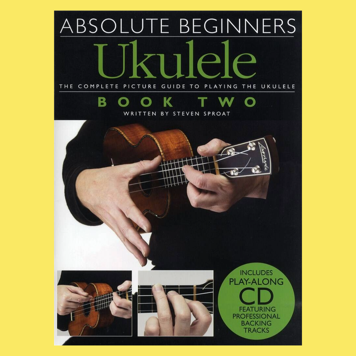 Absolute Beginners Ukulele - Book 2 Book/Cd