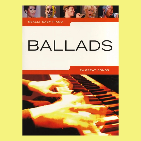 Ballads - Really Easy Piano Book (24 Ballads for Elementary Players)