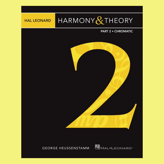 Hal Leonard Harmony & Theory Part 2 - Chromatic Book