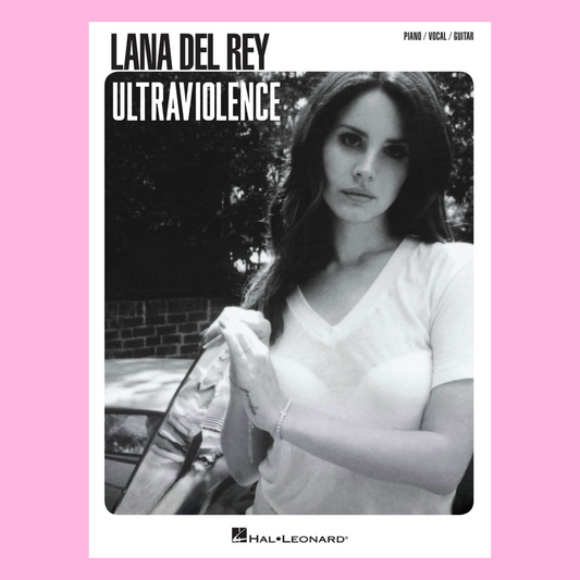 Lana Del Rey - Ultraviolence Piano/Vocal/Guitar Songbook