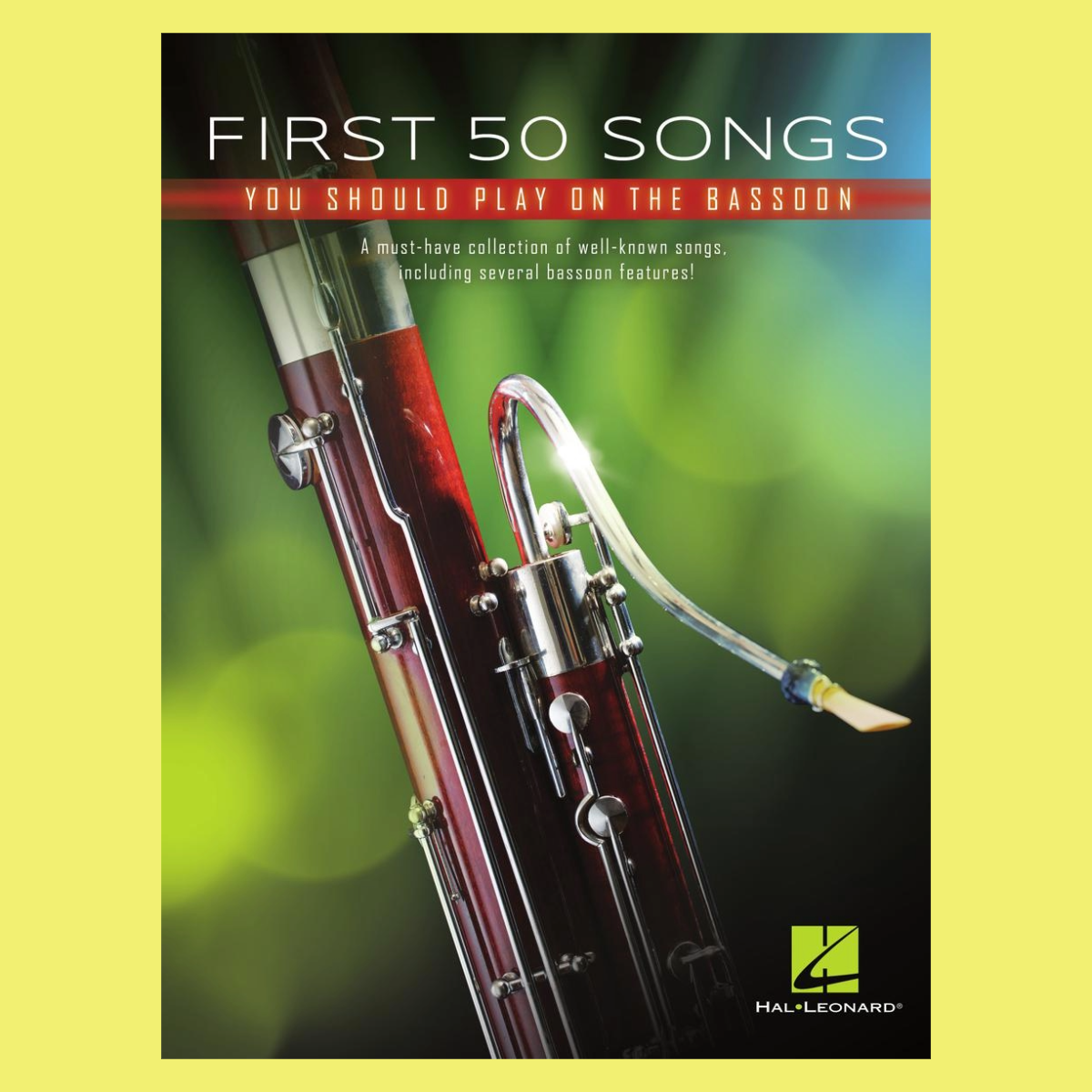 First 50 Songs You Should Play On Bassoon Book