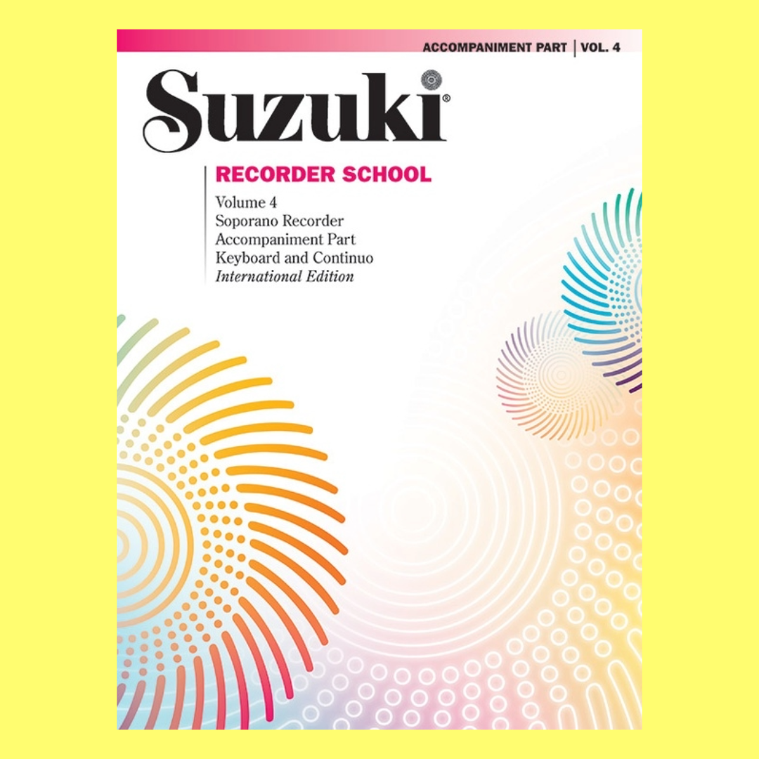 Suzuki Recorder School Vol 4 Descant Accomp Part