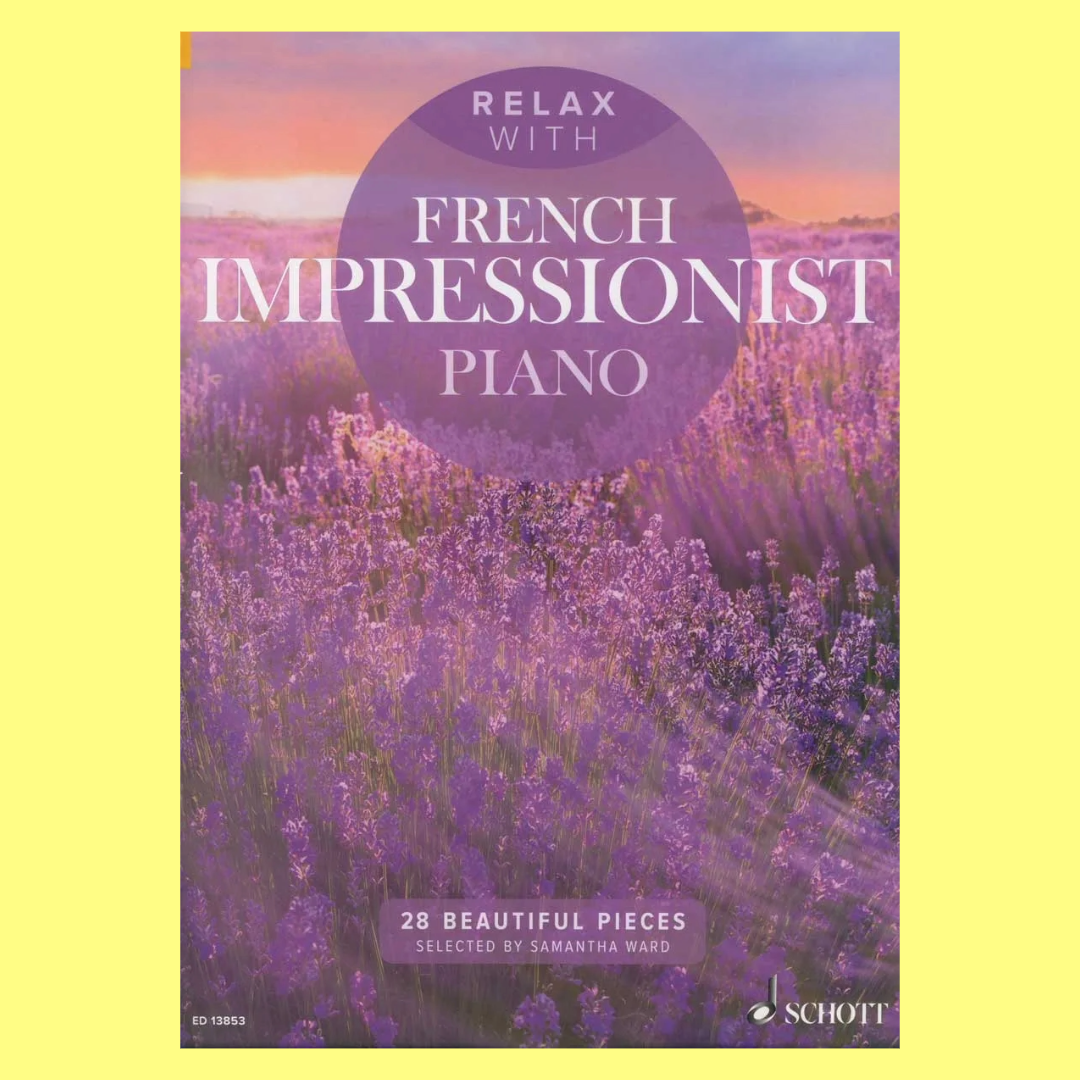 Relax With French Impressionist Piano