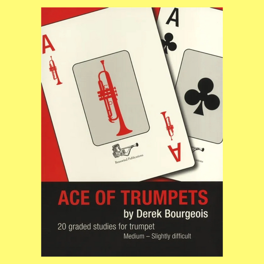 Bourgeois - Ace Of Trumpets 20 Graded Studies