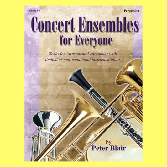 Concert Ensembles For Everyone Percussion Grade 3-4 Book