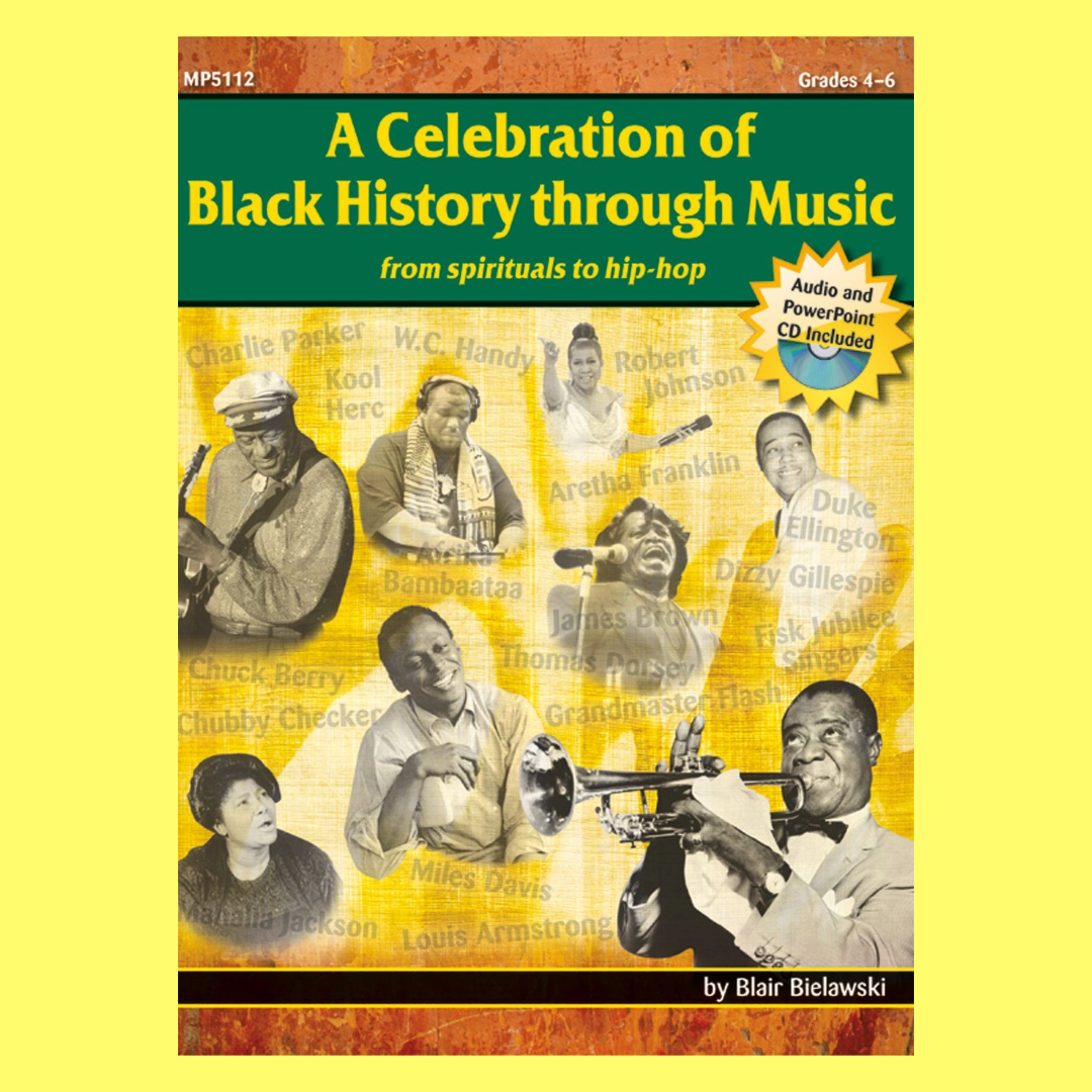 A Celebration Of Black History Through Music Book/Cd (Grade 4-6)