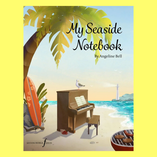 Angeline Bell - My Seaside Notebook For Piano