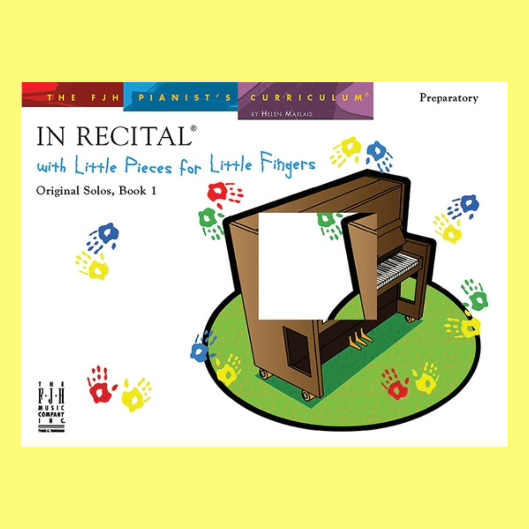 In Recital Little Pieces For Little Fingers Bk 1