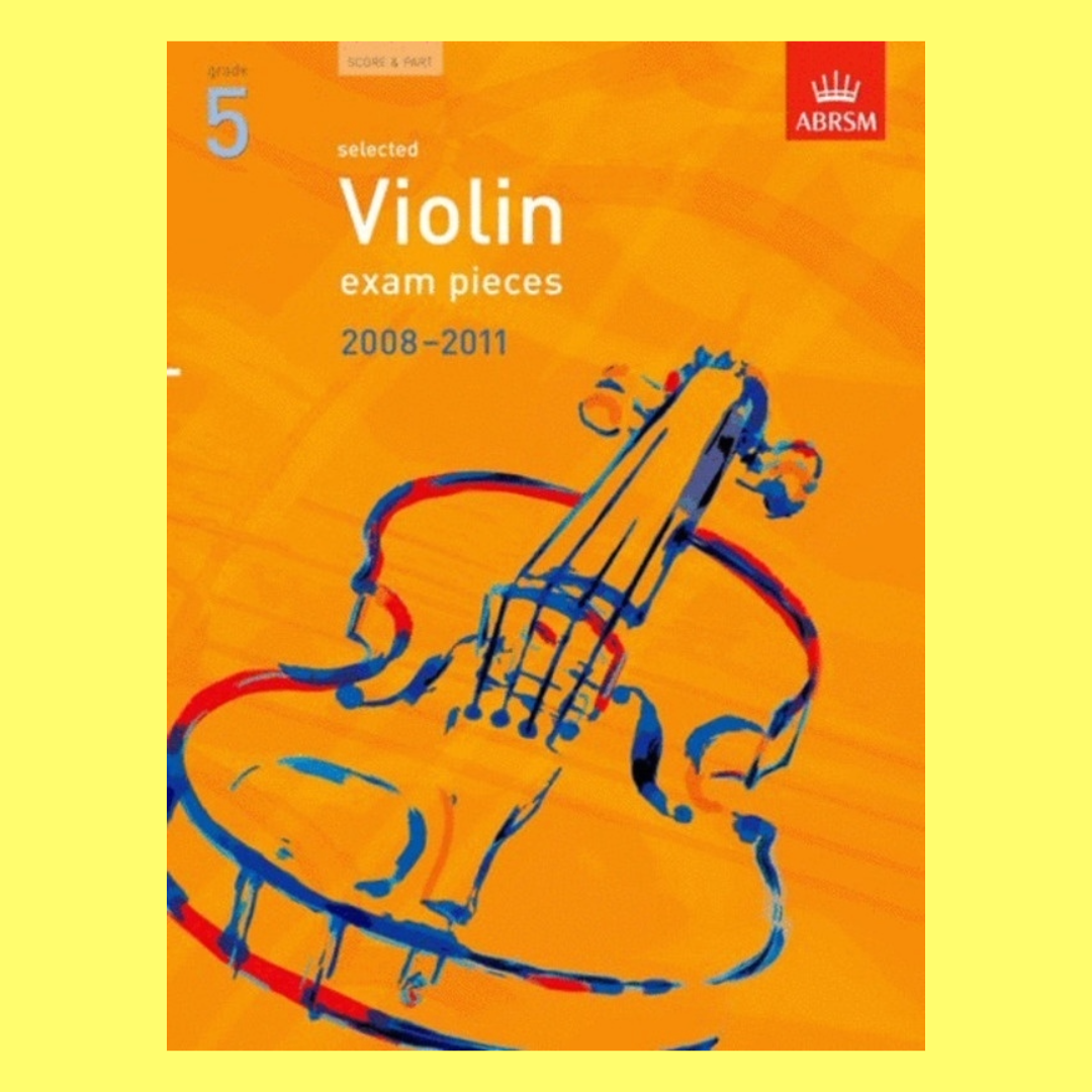 ABRSM Violin Exam Pieces Grade 5 Violin with Piano Accompaniment (2008-2011)