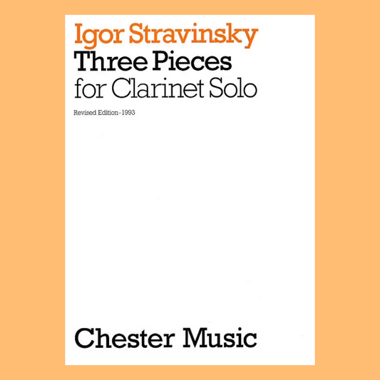 Stravinsky - 3 Pieces For Clarinet Solo