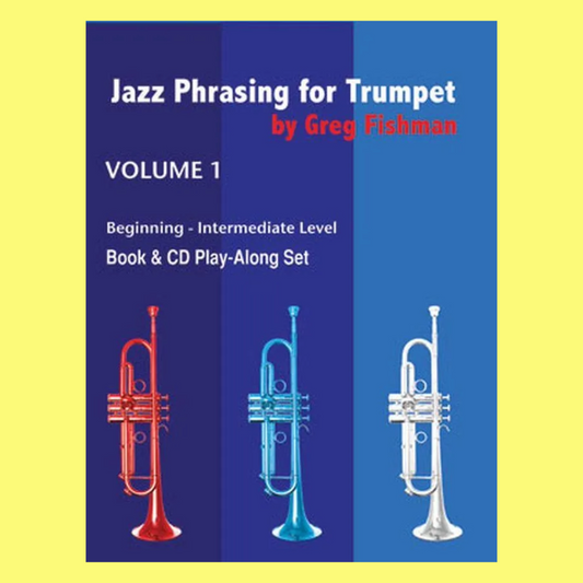 Jazz Phrasing For Trumpet Vol 1 Bk/2Cds