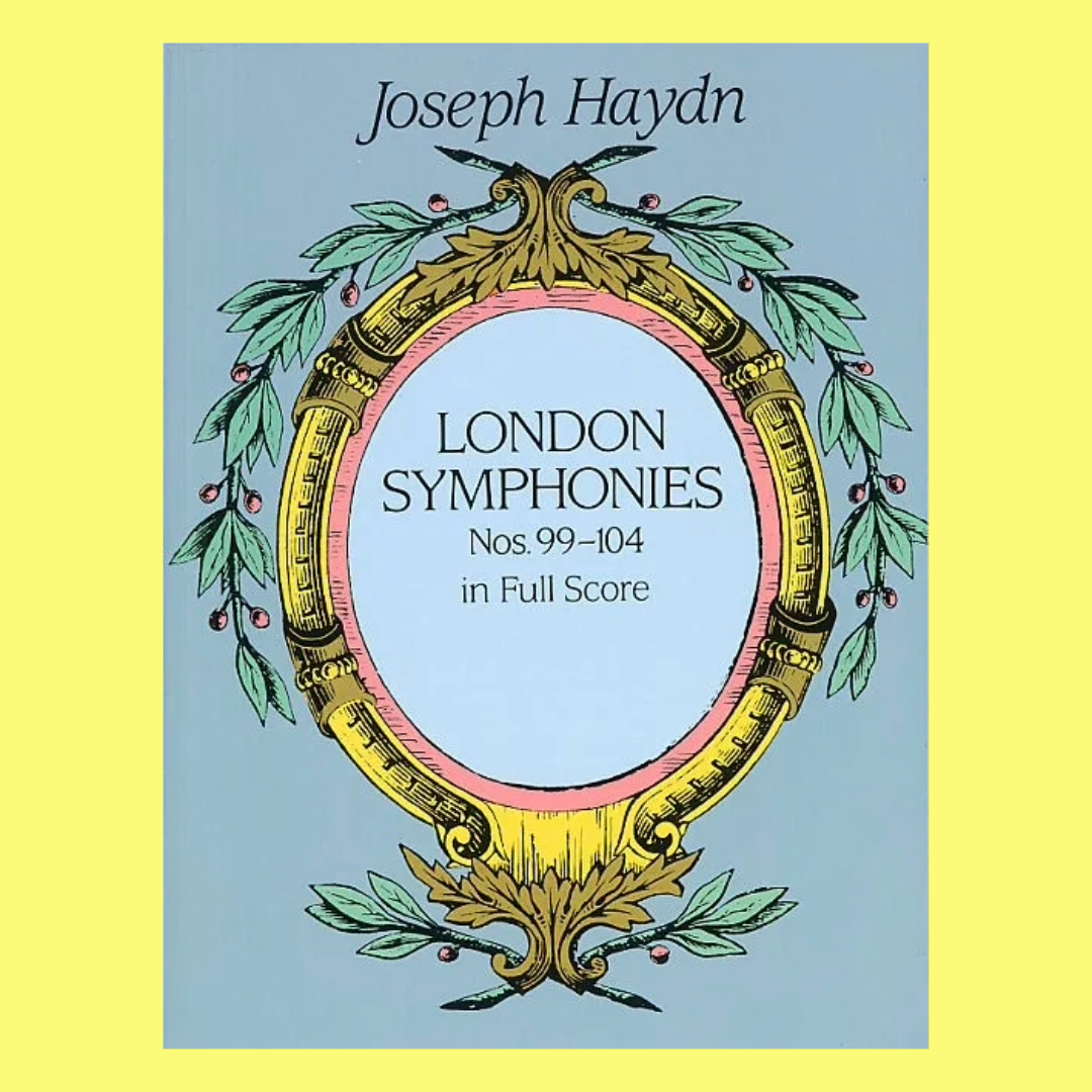 Haydn - London Symphonies Nos 99-104 Full Score