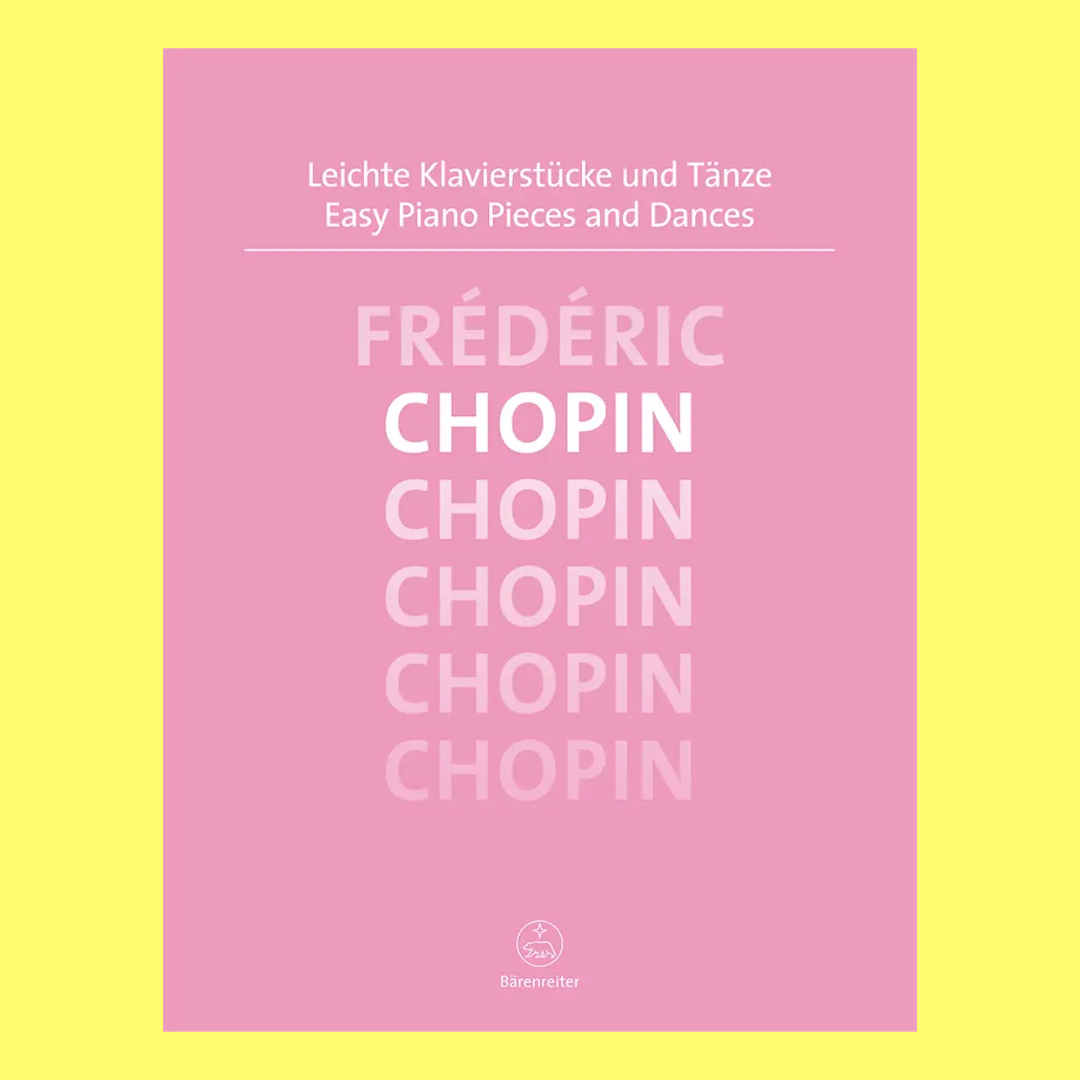 Chopin Easy Piano Pieces And Dances Urtext