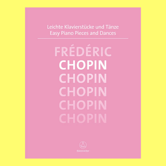 Chopin Easy Piano Pieces And Dances Urtext