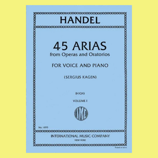 Handel - 45 Arias From Operas & Oratorios Vol 1 High Voice