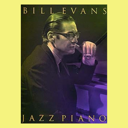 Bill Evans - Jazz Piano