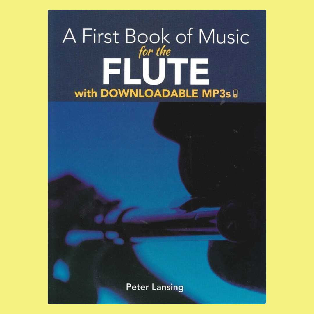 A First Book Of Music For The Flute