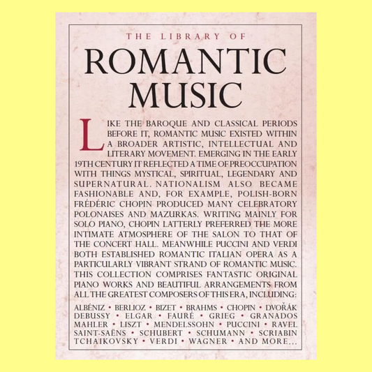 The Library Of Romantic Music