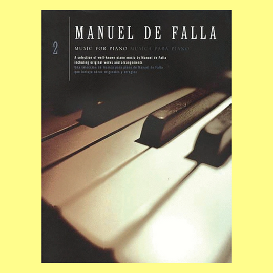 De Falla - Music For Piano Vol 2