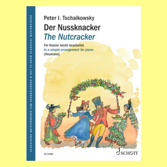 Tchaikovsky - The Nutcracker Op 71 Easy Piano Arr Heumann