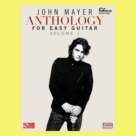 John Mayer - Anthology For Easy Guitar Volume 1 Book