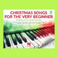 Christmas Songs for the Very Beginner Book/Ola