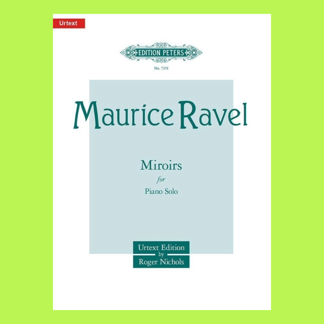 Maurice Ravel - Miroirs Complete Urtext Piano Book