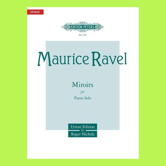 Maurice Ravel - Miroirs Complete Urtext Piano Book