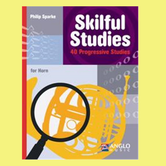 Philip Sparke - Skilful Studies French Horn Book