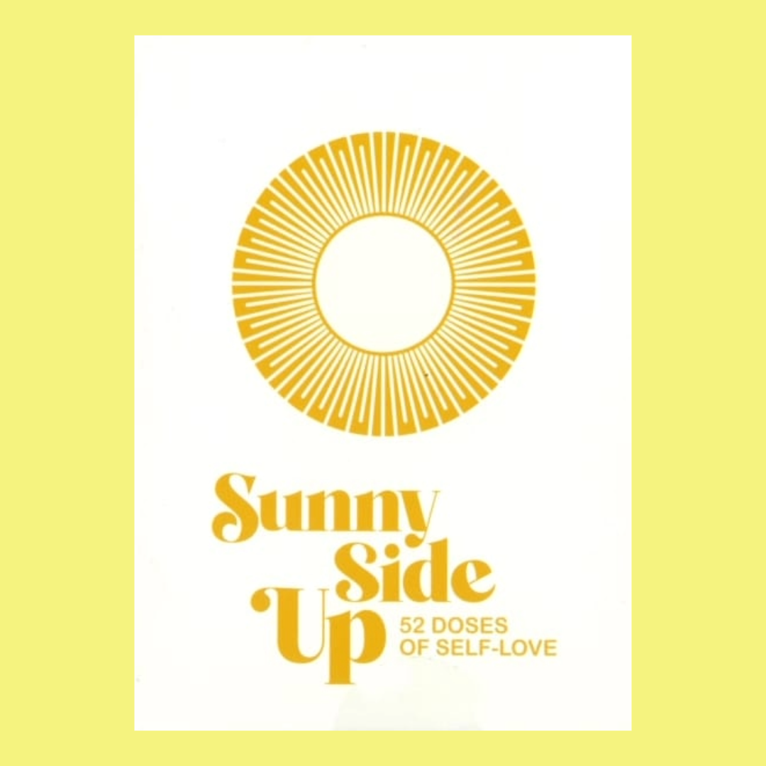 Sunny Side Up 52 Doses Of Self-love - Herron