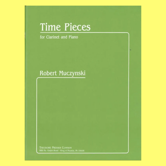 Muczynski - Time Pieces For Clarinet And Piano