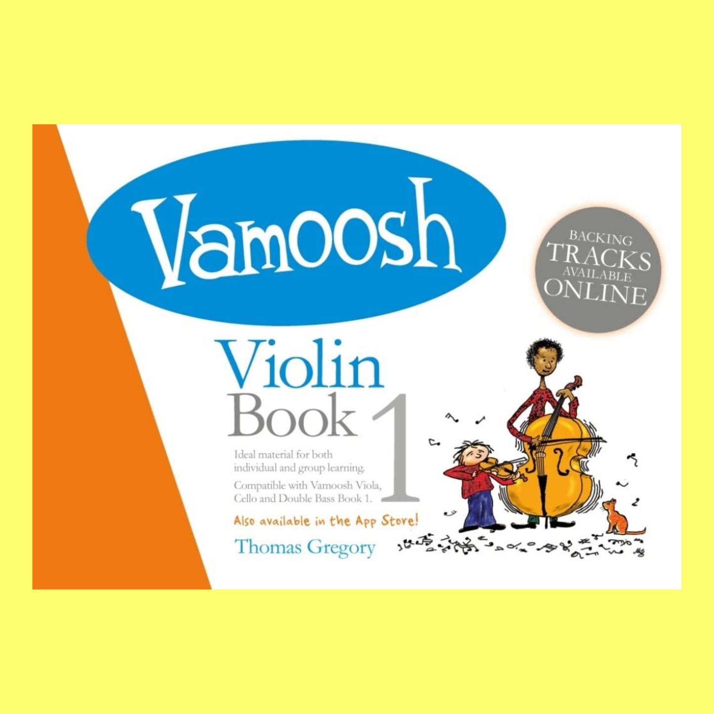 Thomas Gregory - Vamoosh Violin Book 1 (Book/Audio)