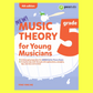 Music Theory For Young Musicians - Grades 4-5 Answer Book