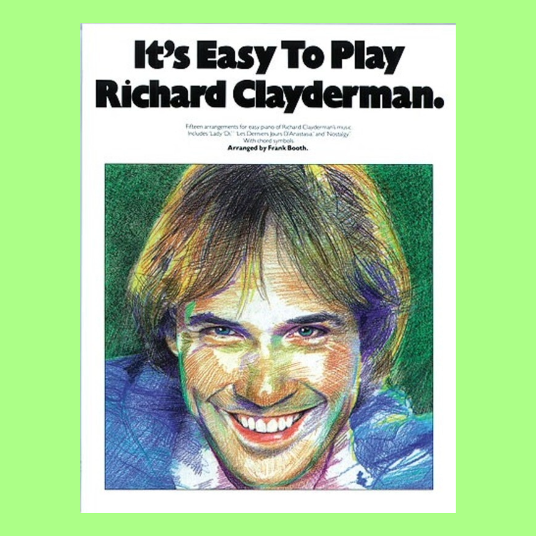 Its Easy To Play Richard Clayderman - Book 1