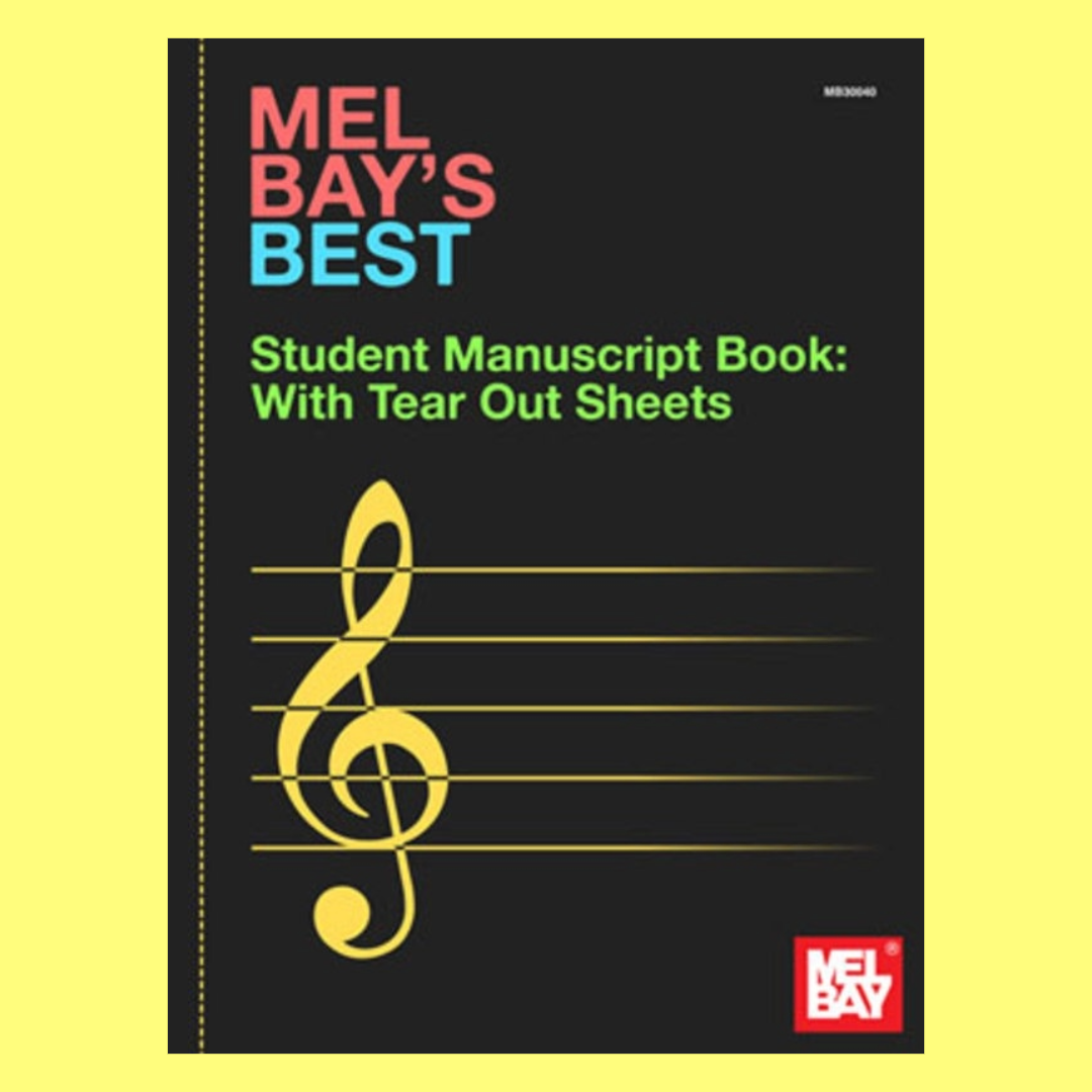 Mel Bays - Best Student Manuscript Book Tear Out Sheets Book