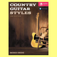 Country Guitar Styles Bk/Ola 2Nd Edition