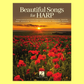 Beautiful Songs for Harp Book