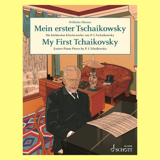 My First Tchaikovsky - Easiest Piano Pieces Book